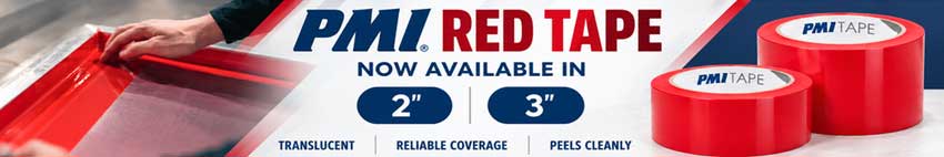 PMI Red Tape promotional banner featuring 2-inch and 3-inch translucent red screen printing tape rolls, with tape being applied to a screen printing frame.